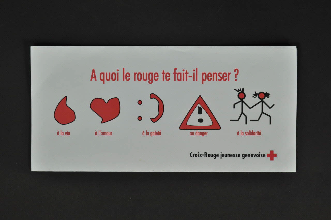 Croix Rouge Jeunesse Genevoise Dépliant "A quoi le rouge te fait-il penser ?" Lorraine, France 2004 2004.254.17 Photo Mucem