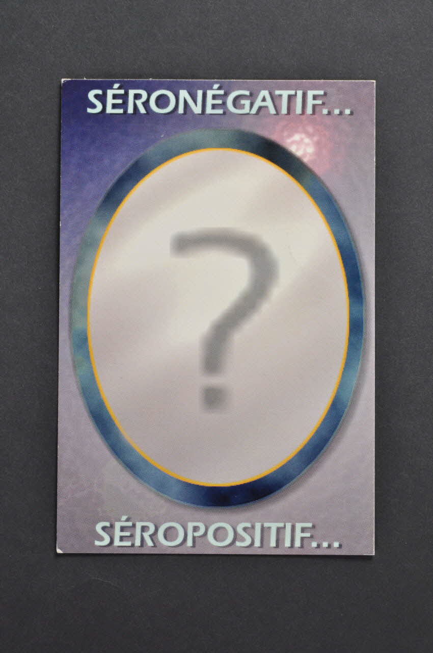 carte postale "Séronégatif... séropositif... j'ai décidé de faire le test de dépistage du sida..." 2002.104.44  Photo Mucem
