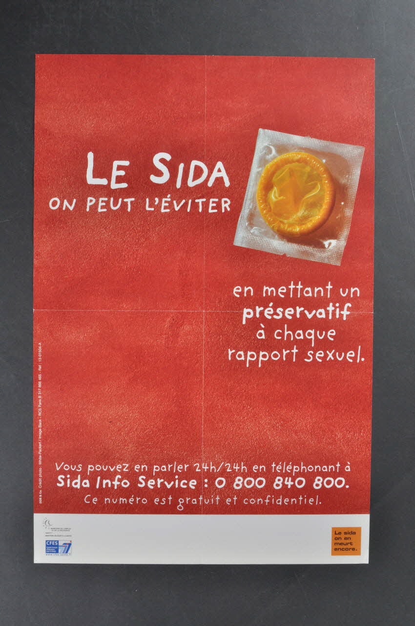 France. Ministère de l'emploi et de la solidarité, Comité affiche "Le sida on peut l'éviter en mettant un préservatif à chaque rapport sexuel" France 2001/6 2002.107.2 Photo Mucem