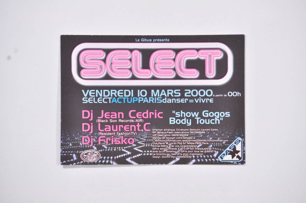 Act Up-Paris billet d'entrée "Select" / Danser = vivre Île-de-France, France 2000/3/10 2002.110.129 Photo Mucem