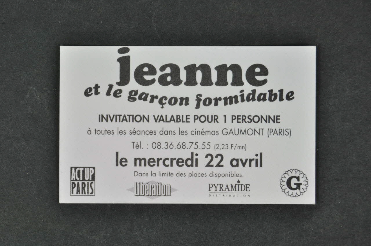 Act Up-Paris billet d'entrée Billet d'entrée pour  la sortie du film "Jeanne et le garçon formidable" Île-de-France, France 1998/4/22 2002.110.130 Photo Mucem