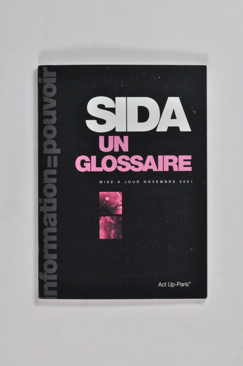 Act Up-Paris BROCHURE Île-de-France, France 2001/11 2002.110.36 Photo Mucem
