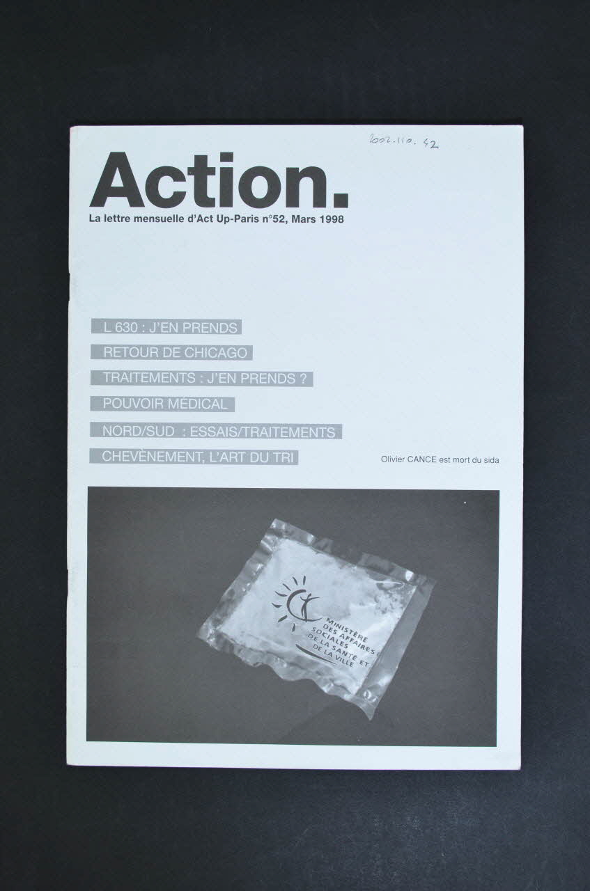 Act Up-Paris journal "Action"  n°52 / "Aujourd'hui, nous continuons le mouvement. Nous sommes des usagers de drogues" / "Appel des 111" Île-de-France, France 1998/3 2002.110.42 Photo Mucem