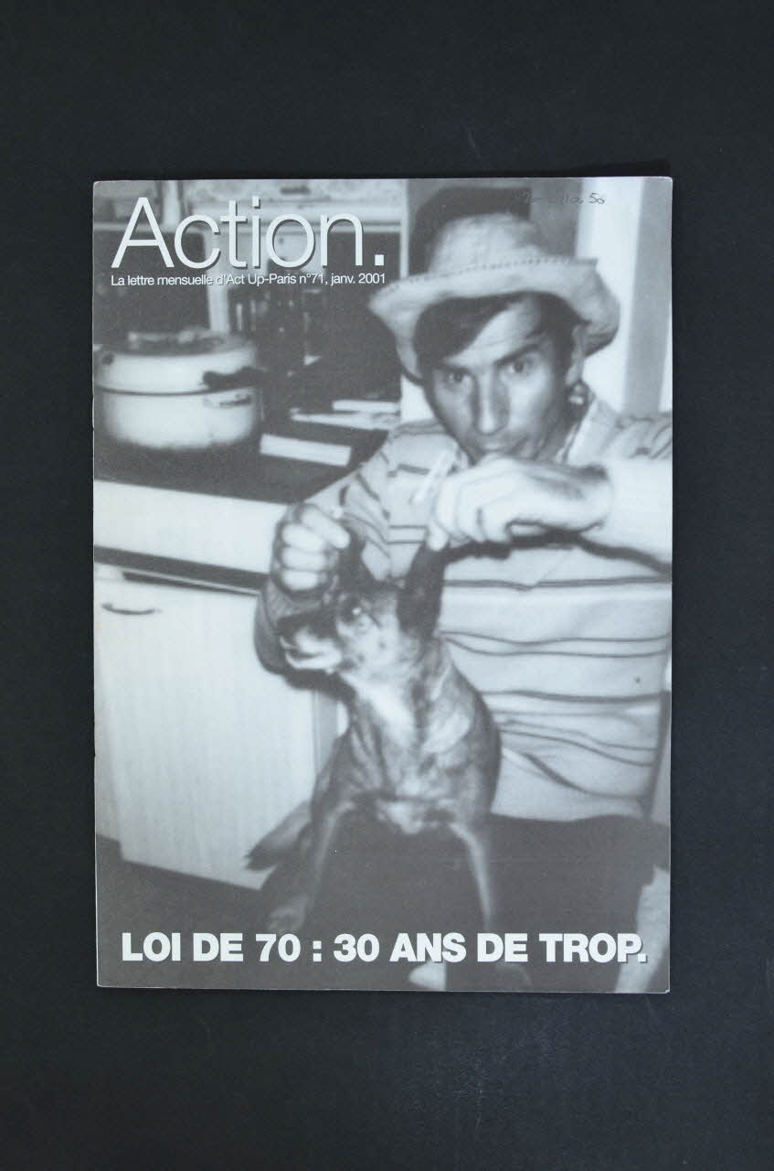 Act Up-Paris Bulletin associatif "Loi de 70 : 30 ans de trop"  (loi sur la drogue et la toxicomanie) Île-de-France, France 2001/1 2002.110.50 Photo Mucem