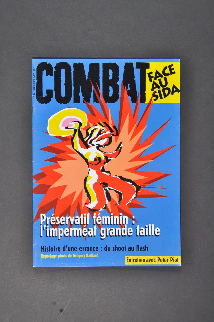 Combat face au Sida revue Préservatif féminin : l'imperméat de grande taille." / Texte de l'appel : Non au fichage des séropositifs. Oui à l'anonymat de la surveillance épidémiologique France 1999/9 2002.111.28 Photo Mucem