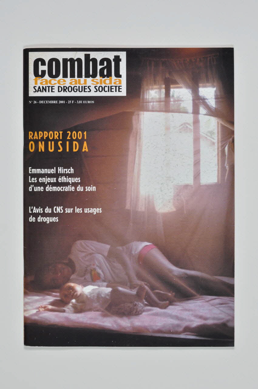 Combat face au Sida revue Dossier : Rapport ONUSIDA 2001 le texte intégral France 2001/12 2002.111.38 Photo Mucem
