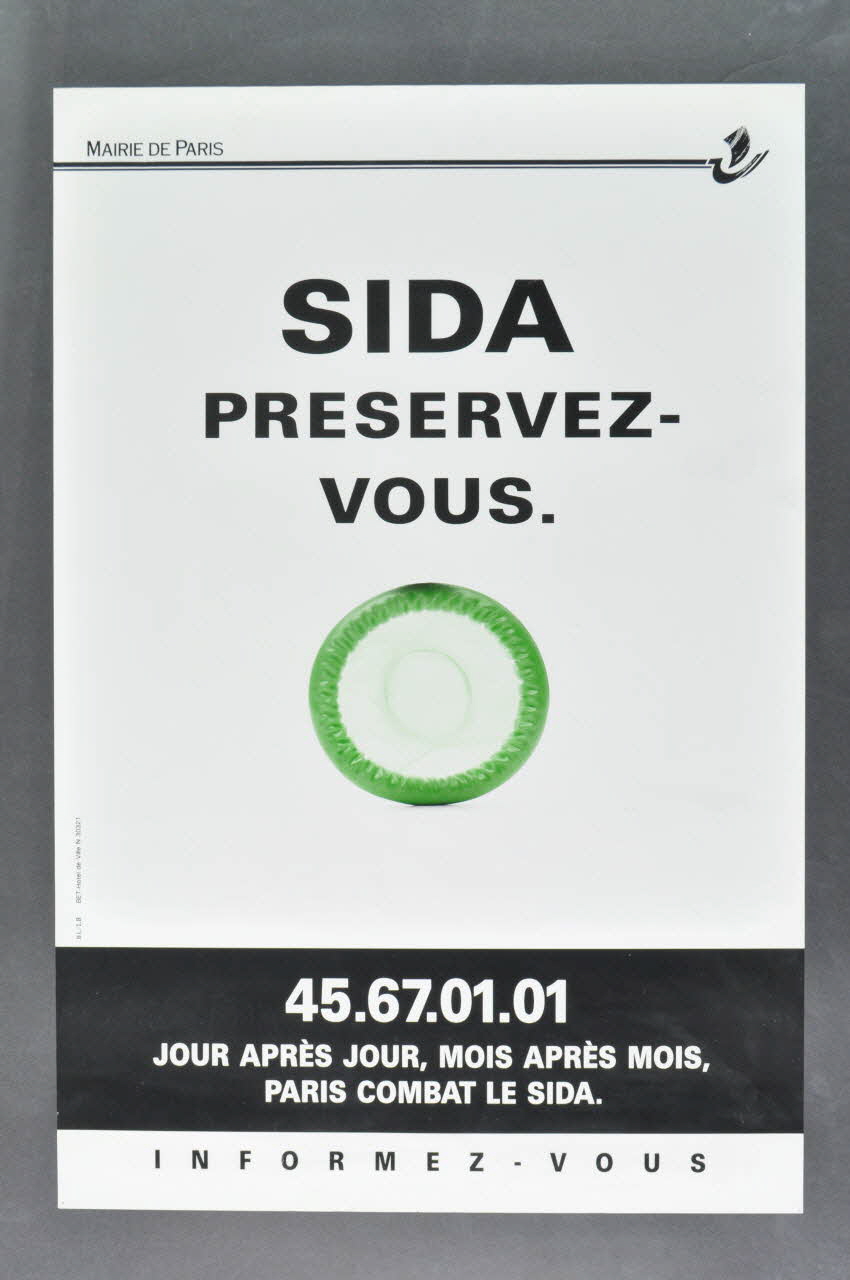 Bertrand Delanoë affiche "Sida. Préservez-vous" / Jour après jour, mois après mois, Paris combat le sida" Île-de-France, France 1991/6 2002.112.12 Photo Mucem