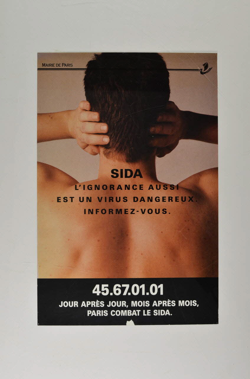 Bertrand Delanoë affiche "Sida. L'ignorance aussi est un virus dangereux. Informez-vous" Île-de-France, France 1991/3 2002.112.20 Photo Mucem