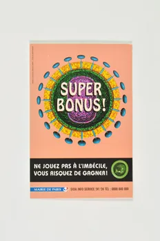 Bertrand Delanoë carte postale "Super Bonus" / "Ne jouez pas à l'imbécile, vous risquez de gagner !" France 2000 2002.112.48  Photo Mucem