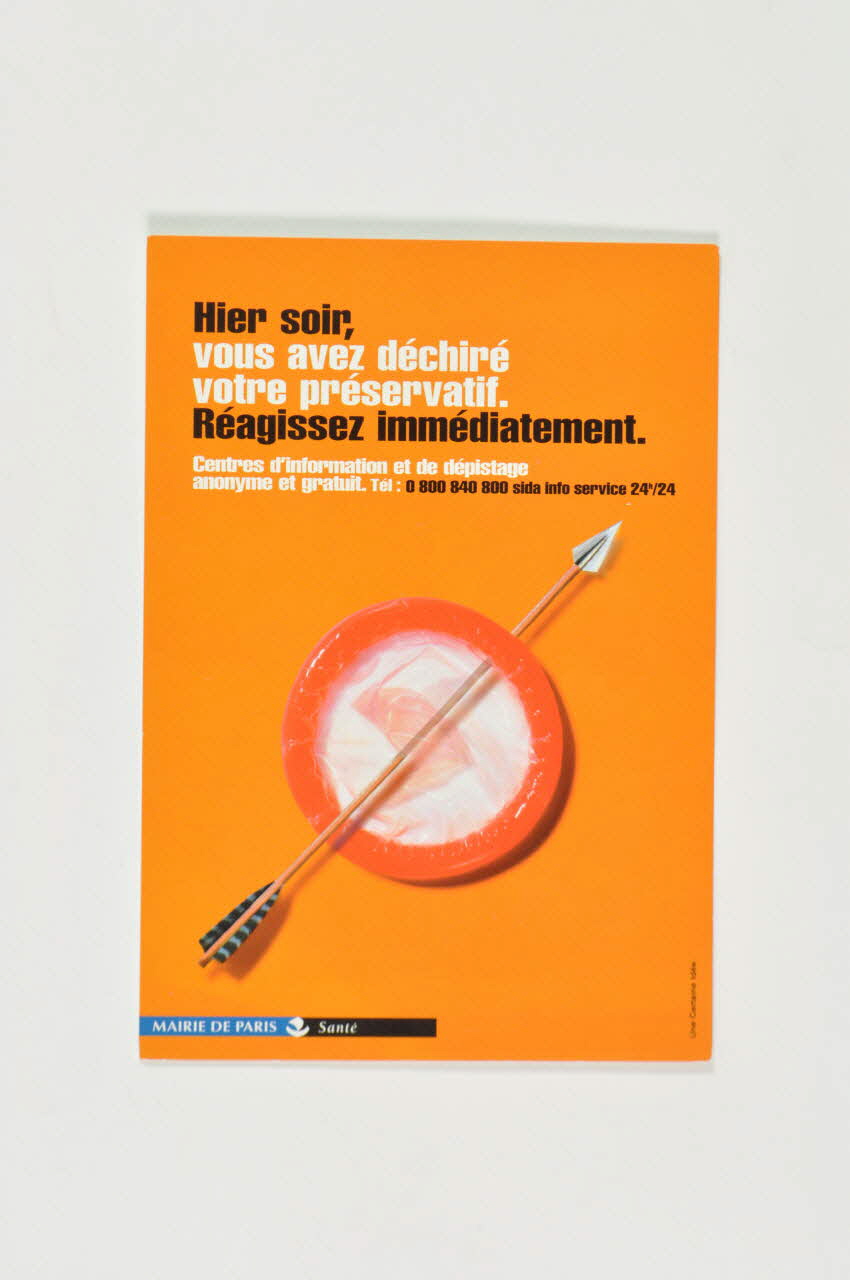 Bertrand Delanoë carte postale "Hier soir, vous avez déchiré votre préservatif. Réagissez immédiatement." Île-de-France, France 1997 2002.112.55 Photo Mucem