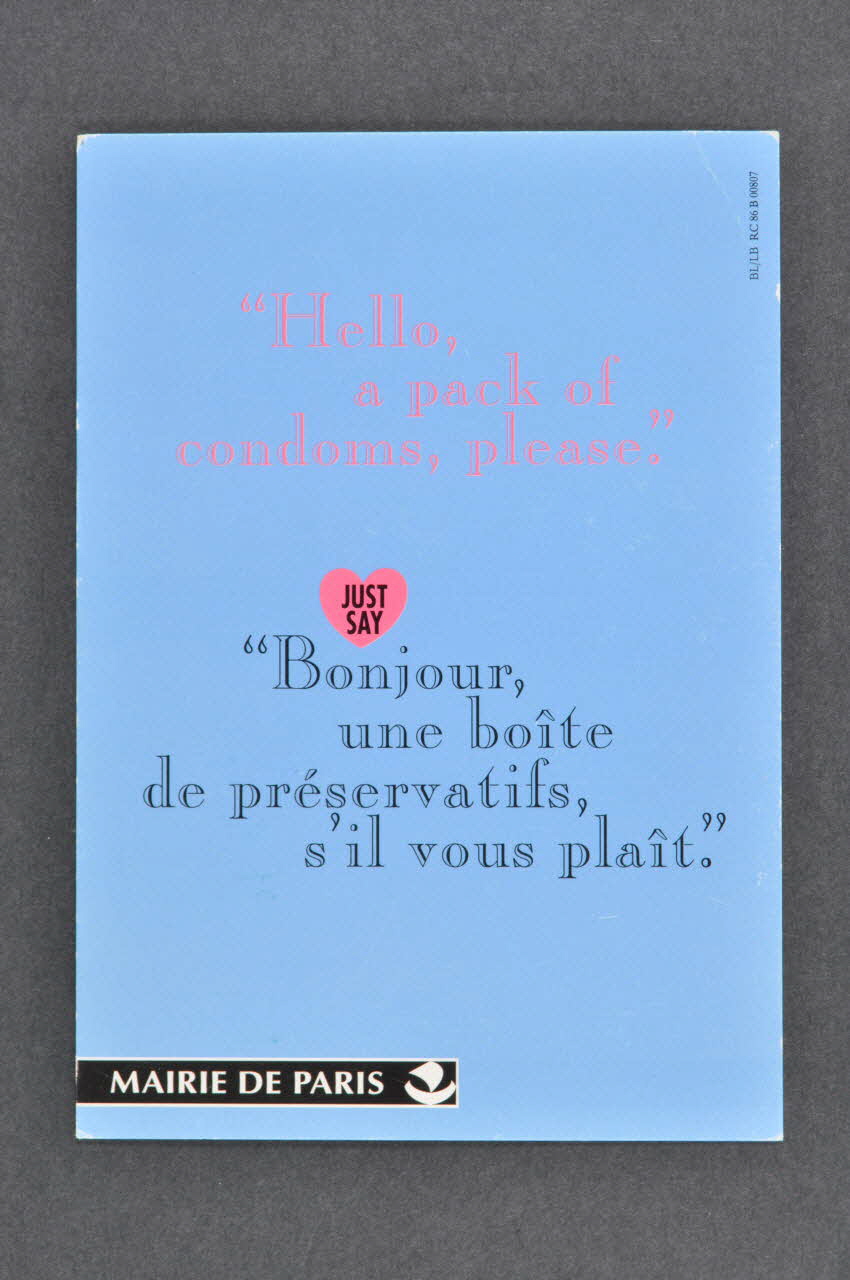 Bertrand Delanoë carte postale "Bonjour, une boite de préservatifs, s'l vous plaît" (en anglais) Île-de-France, France 1994/7 2002.112.64 Photo Mucem