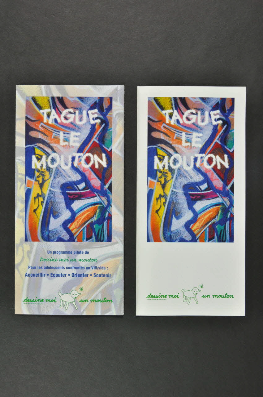 Association Dessine-Moi Un Mouton Dépliant "Tague le mouton" / "Un programme pilote pour les adolescents confrontés au VIH/ sida : Accueillir. Ecouter. Orienter. Soutenir." France 2000/6 2002.115.18.1-2 Photo Mucem
