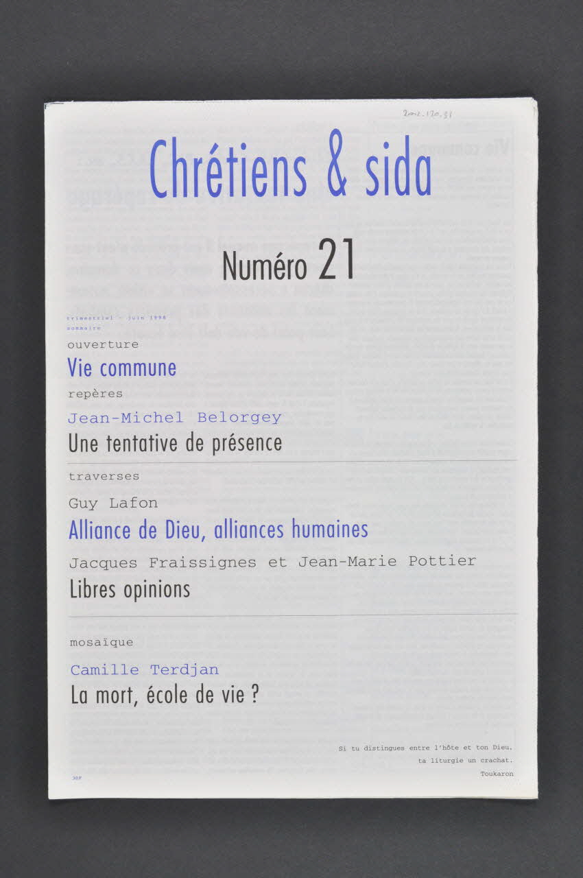 Chrétiens et Sida journal Chrétiens et sida. Numéro 21 / Vie commune / Alliance de Dieu, alliances humaines France 1998/6 2002.120.31.1-2 Photo Mucem