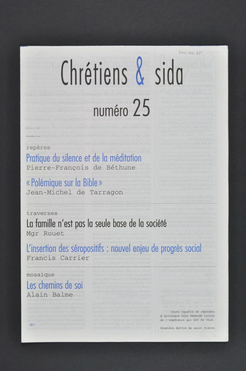 Chrétiens et Sida journal Chrétiens et sida : Numéro 25 : "Pratique du silence et de la méditation" France 1999/4 2002.120.35.1-4 Photo Mucem