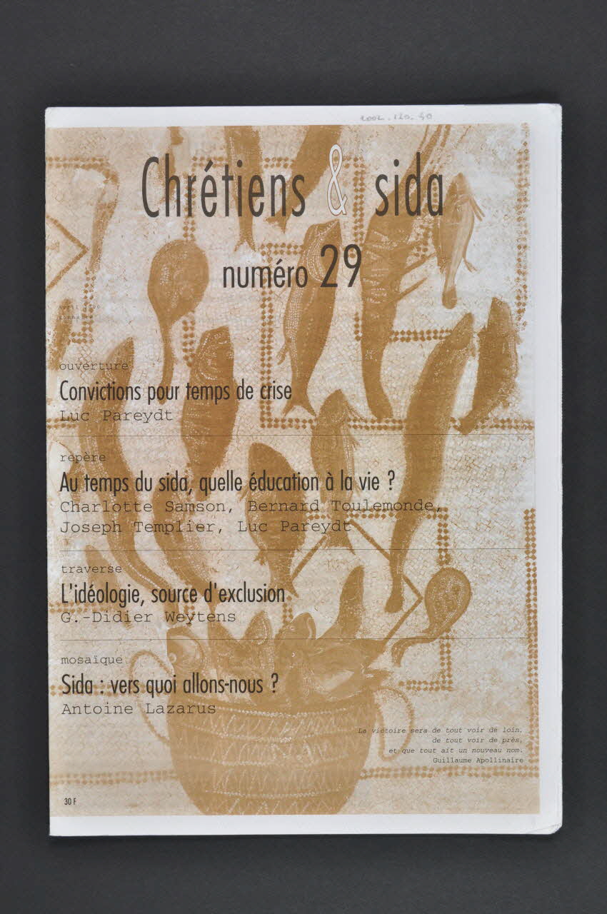 Chrétiens et Sida journal Chrétiens et sida. Numéro 29 : Convictions pour temps de crise France 2000/4 2002.120.40.1-4 Photo Mucem