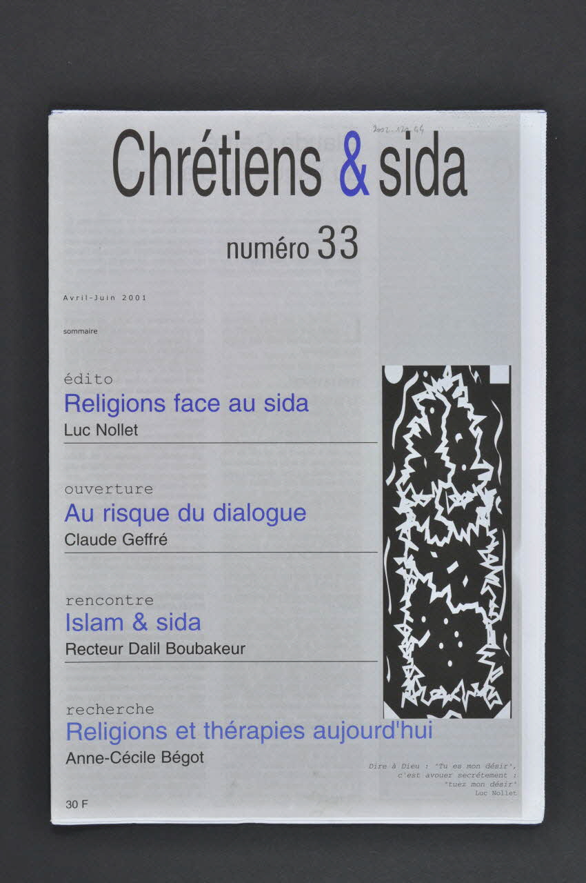 Chrétiens et Sida journal Chrétiens et sida. Numéro 33 : Religions face au sida France 2001/4 2002.120.44.1-4 Photo Mucem