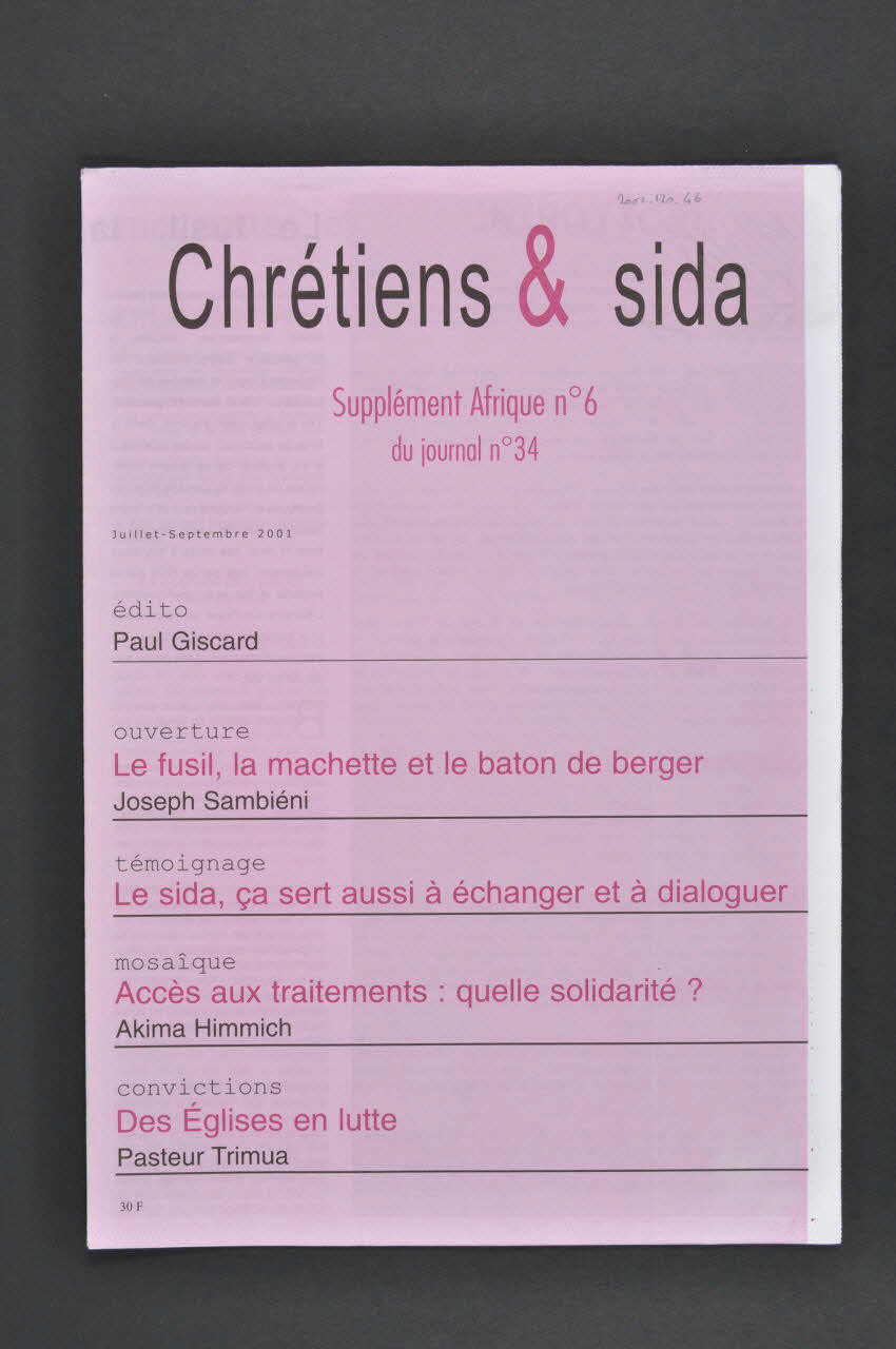 Chrétiens et Sida journal Chrétiens & sida. Supplément Afrique n°6 du journal n°34 France 7-2001/9 2002.120.46.1-4 Photo Mucem