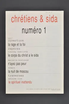 Chrétiens et Sida journal Chrétiens & sida. Numéro 1. Le spirituel inattendu France 1992 2002.120.9.1-2 Photo Mucem