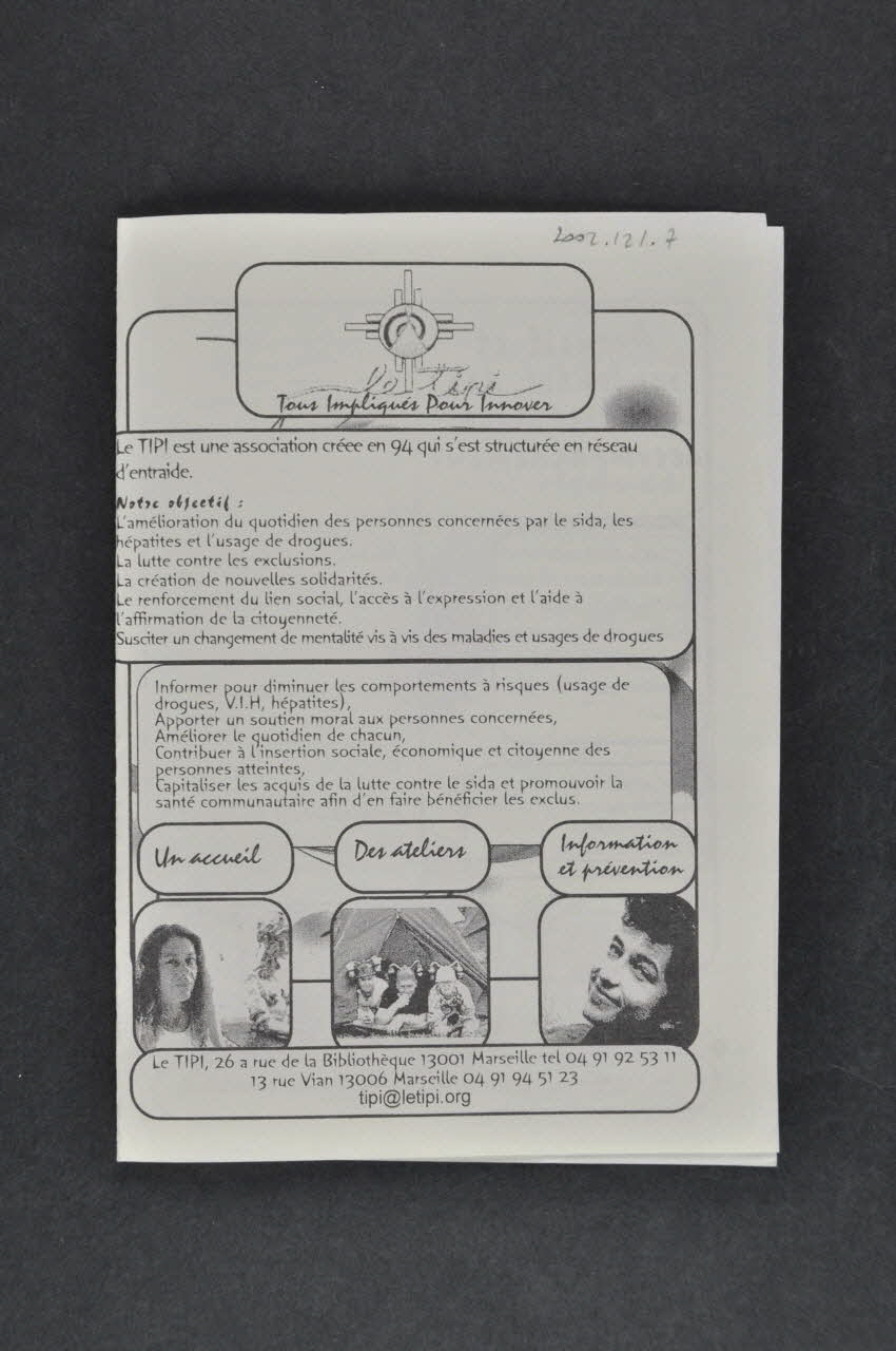 Association "Le Tipi" Dépliant Dépliant Présentation du Tipi Provence-Alpes-Côte d'Azur, France 2002 2002.121.7 Photo Mucem
