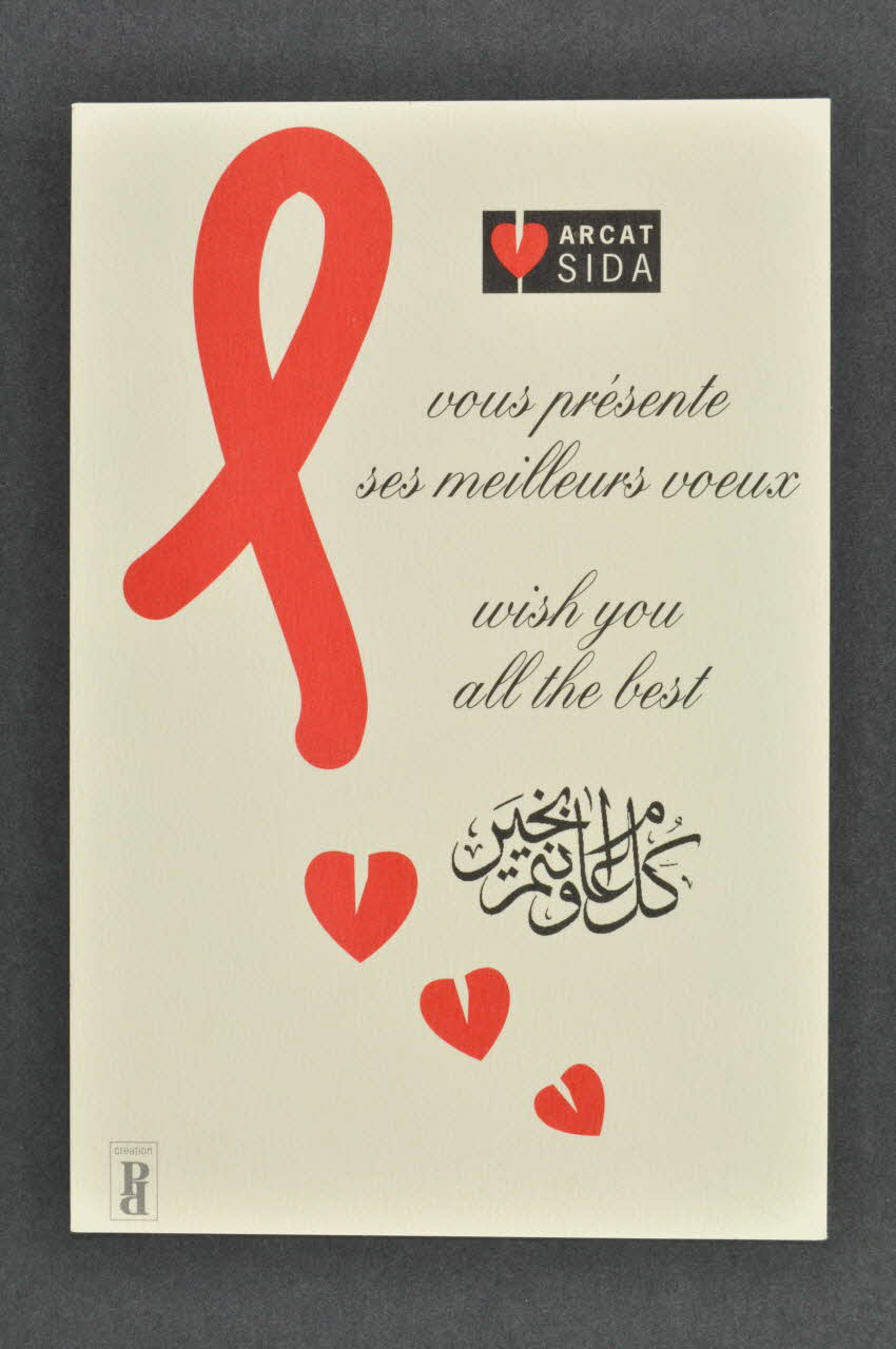 Association pour la Recherche, la Communication et les Actions pour l'Accès aux Traitements (ARCAT) carte postale "Arcat sida vous présente ses meilleurs voeux" France 1998 2002.123.2 Photo Mucem