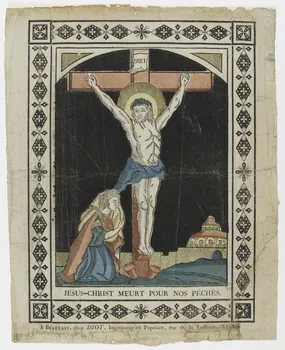 Lucien-Côme Diot imagerie ancienne JESUS-CHRIST MEURT POUR NOS PECHES. Beauvais 1802-1823 1965.75.15  Photo PHOTO RMN - THIERRY LE MAGE