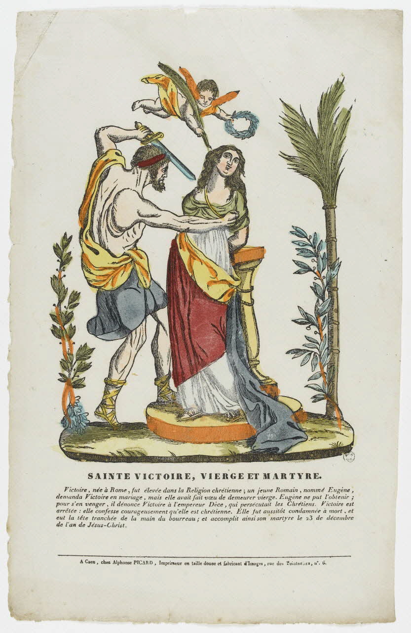 Alphonse Picard imagerie ancienne SAINTE VICTOIRE, VIERGE ET MARTYRE Caen 1828-1838 1965.75.72 Photo PHOTO RMN - THIERRY LE MAGE