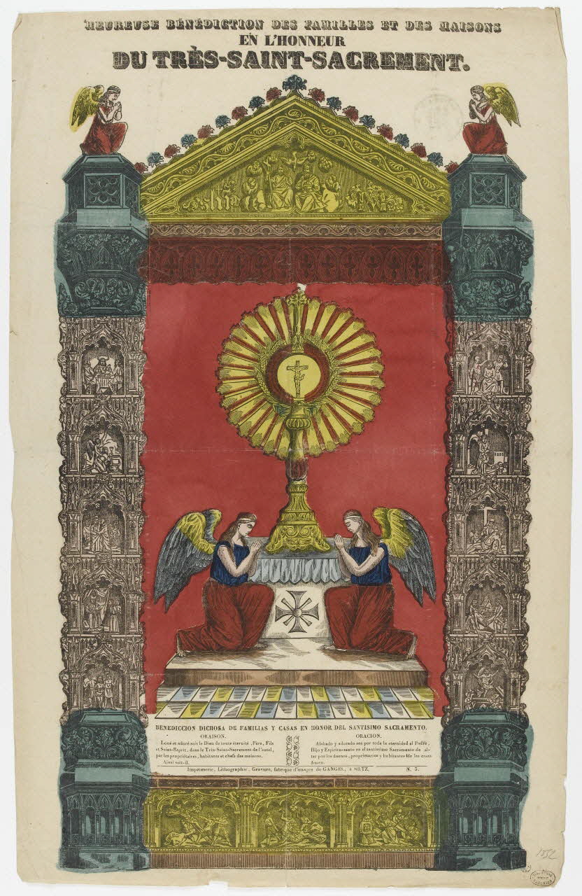 Charles Nicolas Gangel estampe HEUREUSE BENEDICTION DES FAMILLES ET DES MAISONS  EN L'HONNEUR  DU TRES -SAINT-SACREMENT.  BENEDICCCION DICHOSA DE FAMILIAS Y CASAS EN HONOR DEL SANTISIMO SACRAMENTO. Metz 1852-1858 1950.39.485 Photo PHOTO RMN - THIERRY LE MAGE