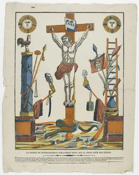 Alphonse Picard ; Guérin Jean François ; Pellerin imagerie ancienne LA PASSION DE NOTRE SEIGNEUR JESUS-CHRIST MORT SUR LA CROIX POUR NOS PECHES. Caen 1809-1831 1952.39.162 Photo PHOTO RMN - THIERRY LE MAGE