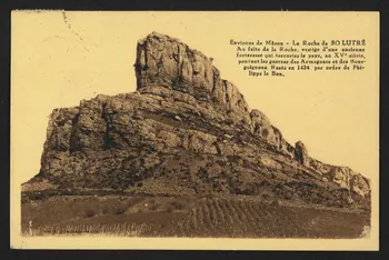 carte postale LA ROCHE DE SOLUTRE, ANCIENNE FORTERESSE DU XVEME S 4P1547  Photo
