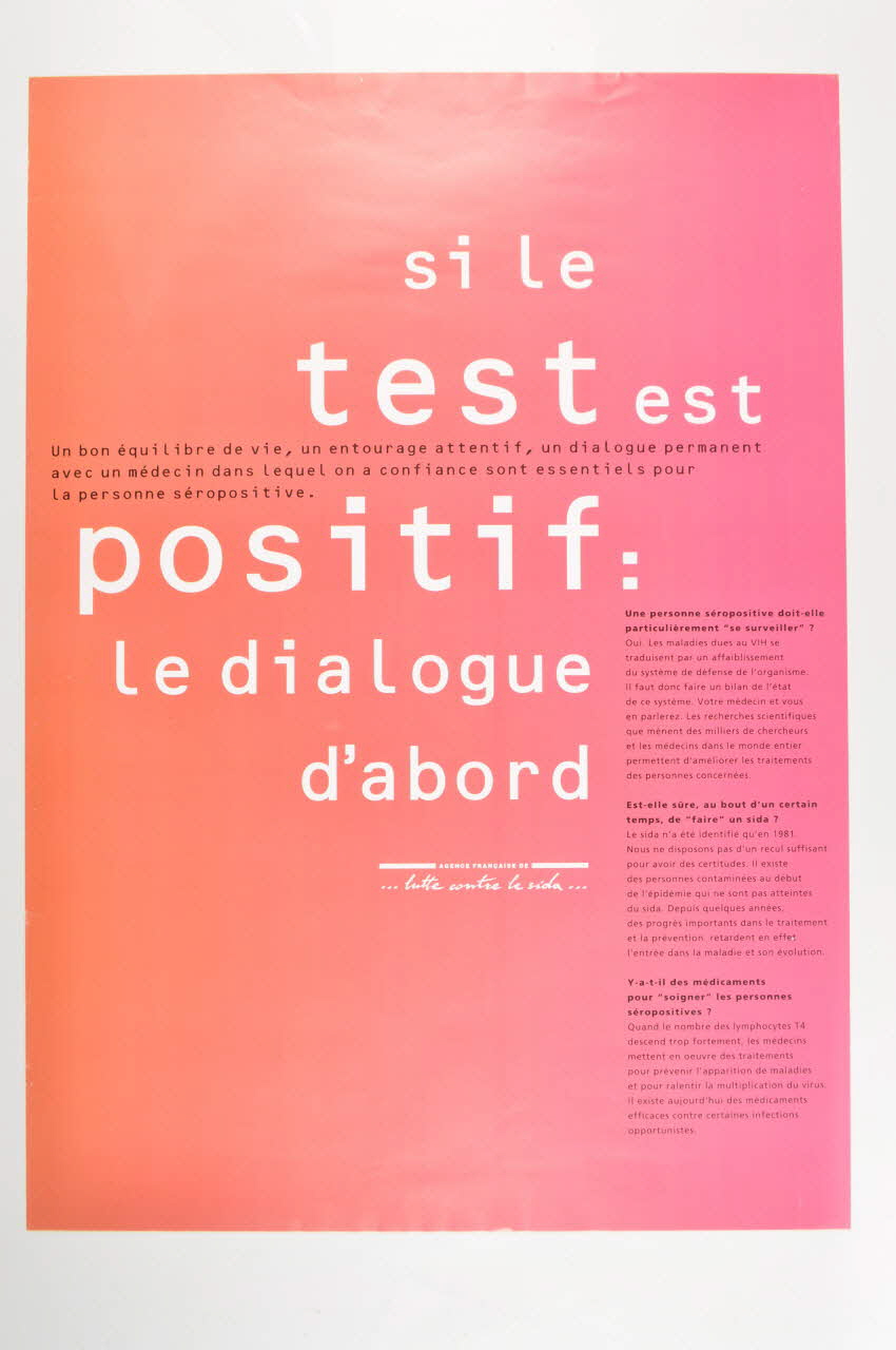 AFLS (Agence Française De Lutte Contre Le Sida) affiche Si le test est positif : le dialogue d'abord France 1993 2002.125.6 Photo Mucem