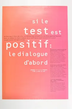 AFLS (Agence Française De Lutte Contre Le Sida) affiche Si le test est positif : le dialogue d'abord France 1993 2002.125.6  Photo Mucem