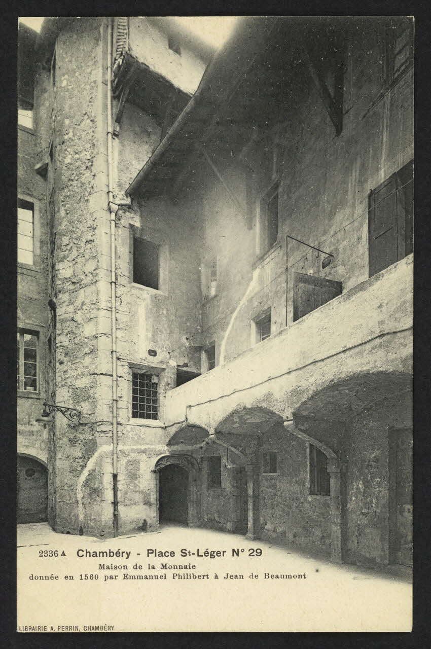 carte postale CHAMBERY, PLACE SAINT LEGER NUMERO 29, MAISON DE LA MONNAIE DONNEE EN 1560 PAR EMMANUEL PHILIBERT A JEAN DE BEAUMONT 4P2353 Photo