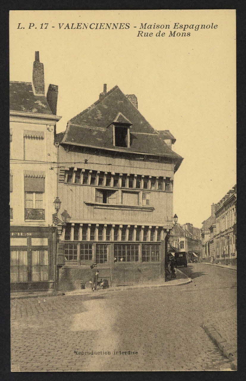 carte postale VALENCIENNES, MAISON ESPAGNOLE, RUE DE MONS 4P2418 Photo