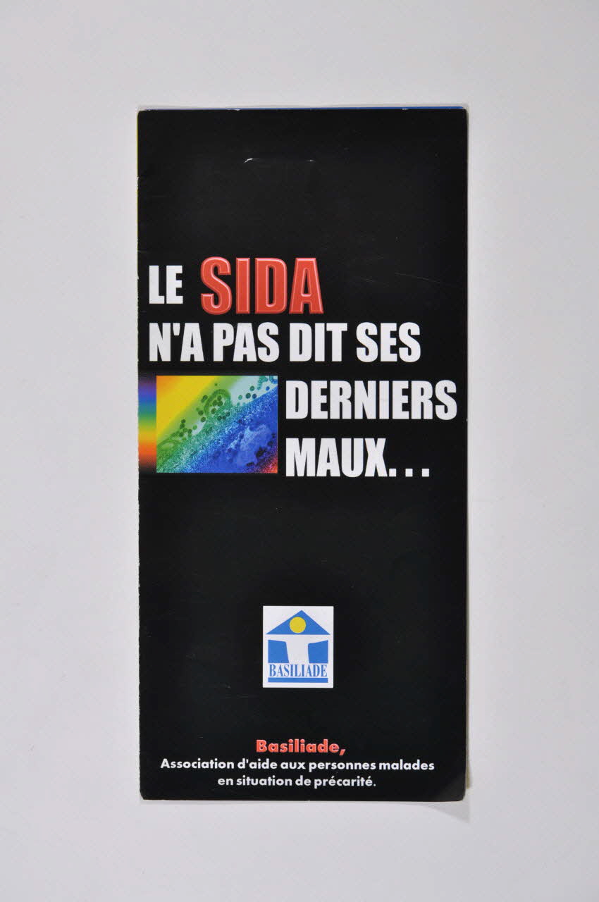 Basiliade Dépliant "Le sida n'a pas dit ses derniers maux" France 2002/6 2002.126.137 Photo Mucem