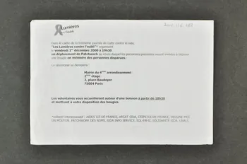 Collectif interassociatif :  AIDES Ile-de-France, Arcat-sida, CRIPS Ile-de-France, Dessine-moi un mouton, Patchwork des Noms , Sida Info Service, Sol En Si, Solidarité Sida, UNALS. tract Lumières contre l'oubli" Île-de-France, France 2000 2002.126.168 Photo Mucem