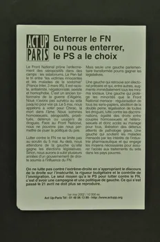Act Up-Paris tract Enterrer le FN ou nous enterrer, le PS a le choix France 2002 2002.126.181  Photo Mucem