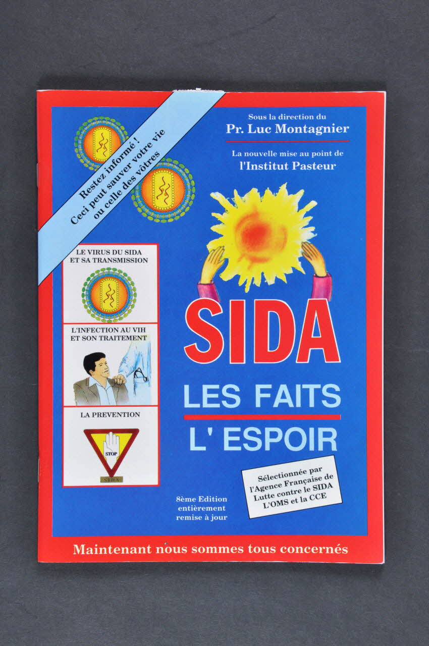 Med Edition Et Agence Française De Lutte Contre Le BROCHURE Sida. Les faits. L’espoir. 8ème édition entièrement France 1993 2002.126.183 Photo Mucem