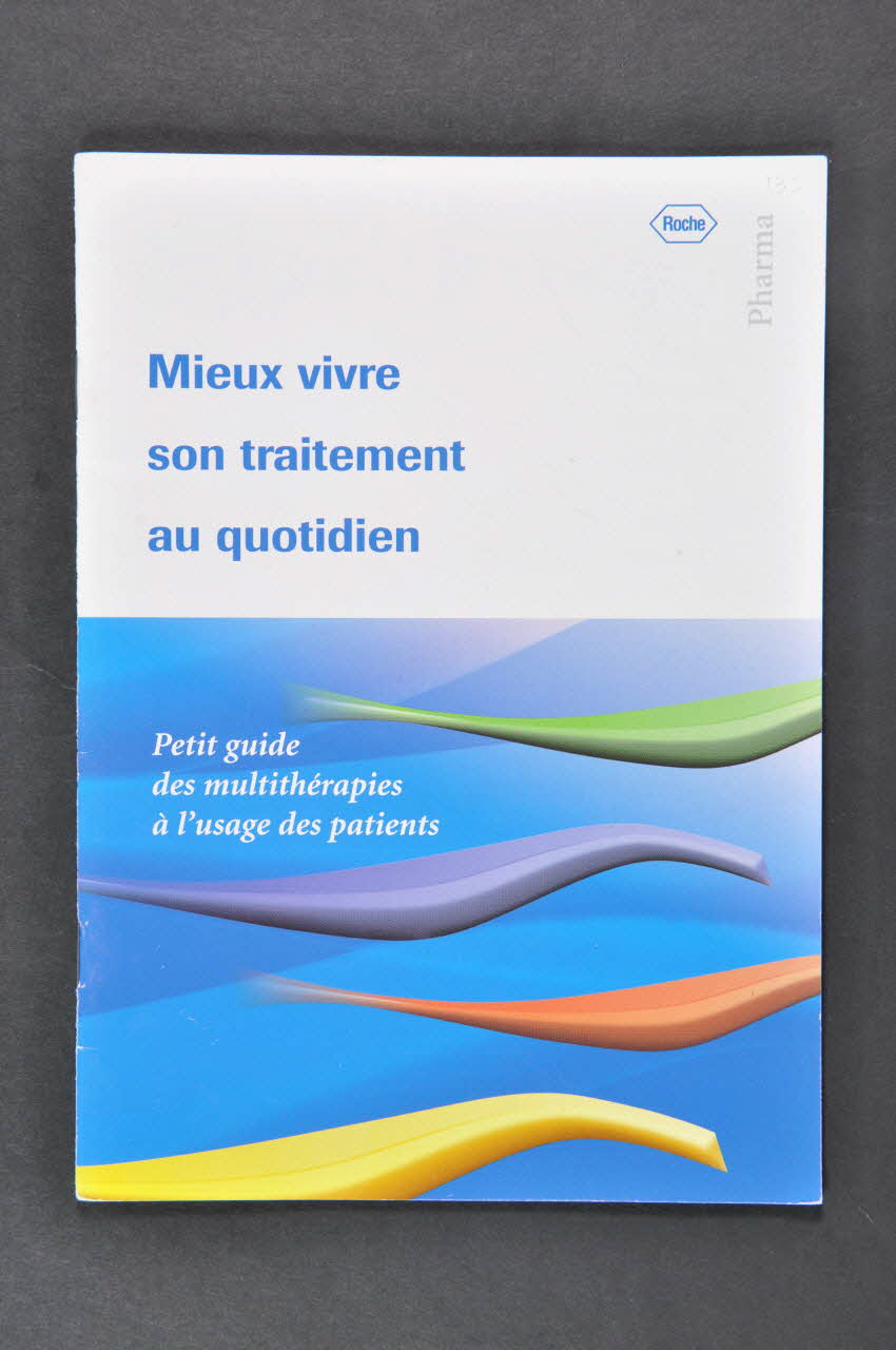 Laboratoire Roche livret Mieux vivre son traitement au quotidien. France 2001 2002.126.27 Photo Mucem