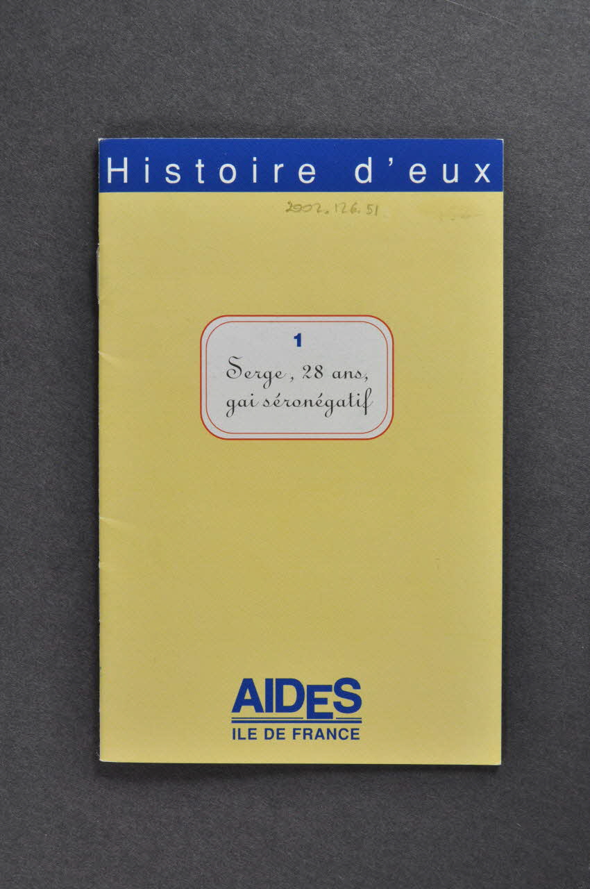 Aides Ile-de-France / Groupe Pin'aides livret Histoire d'eux : Serge, 28 ans, gai séronégatif France 1998/4 2002.126.51 Photo Mucem