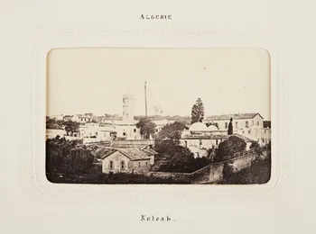 Félix J. Moulin tirage photographique Algérie. Koleah Algérie 1860-1870 2020.41.1.72 Photo Mucem / Marianne Kuhn