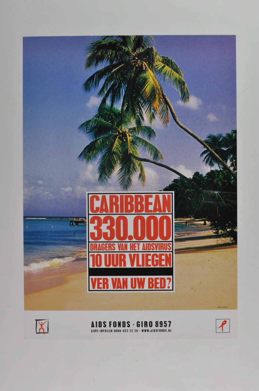Stichting Aids Fonds - Fonds Néerlandais De Soutien affiche "Caribbean. 330.000 Dragers van het aidsvirus" Pays-Bas 1999 2002.127.109 Photo Mucem