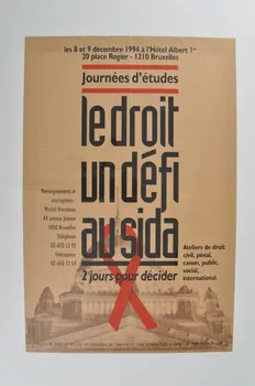 Université De Bruxelles, Faculté De Droit Et affiche "Journées d'étude : le droit, un défi au sida" Belgique 1994 2002.127.121 Photo Mucem