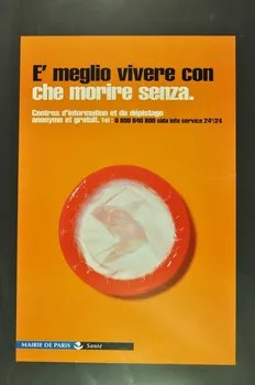 Bertrand Delanoë affiche "E meglio vivere con che morire senza" (Mieux  vaut vivre avec que mourir sans) Île-de-France, France 1998 2002.127.152 Photo Mucem