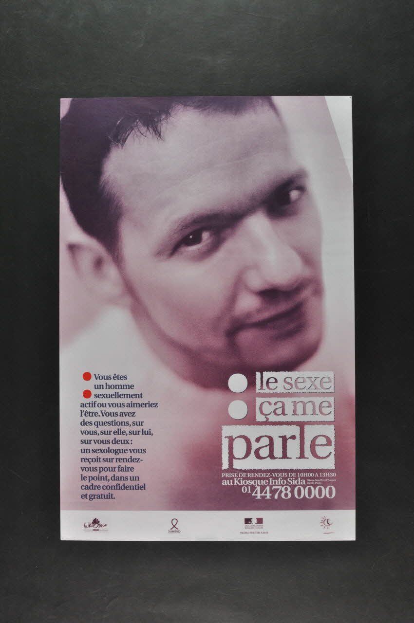 Fondation de France et la Fondation Levi Strauss affiche "Le sexe ça me parle. / Un sexologue vous reçoit sur rendez-vous pour faire le point, dans un cadre confidentiel et gratuit Île-de-France, France 2002 2002.127.210 Photo Mucem