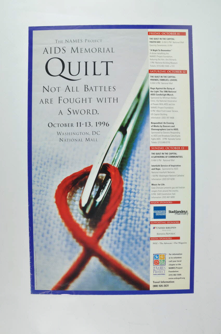 The Names Project Usa affiche "The Names Project AIDS Memorial Quilt" / Not all battles are fought with a sword / Toutes les batailles ne se gagnent pas avec une épée) Washington(Etats-Unis) 1996 2002.127.255 Photo Mucem