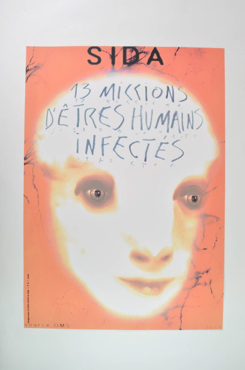 affiche Affiche "Images pour la lutte contre le sida", n°16  de Zush / SIDA 13 millions d'êtres humains infectés" France 1993 2002.127.307 Photo Mucem