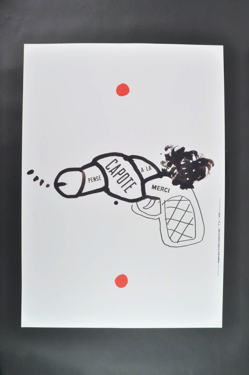 affiche Affiche "Images pour la lutte contre le sida", n°22  de Gérard Paris-Clavel / "Pense à la capote Merci." France 1993 2002.127.313 Photo Mucem