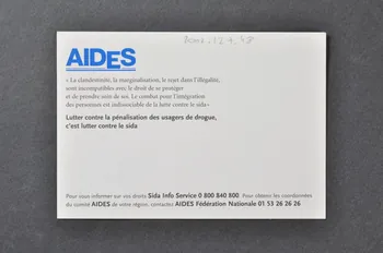 carte postale "Lutter contre la pénalisation des usagers de drogue, c'est lutter contre le sida." 2002.127.48 Photo Mucem