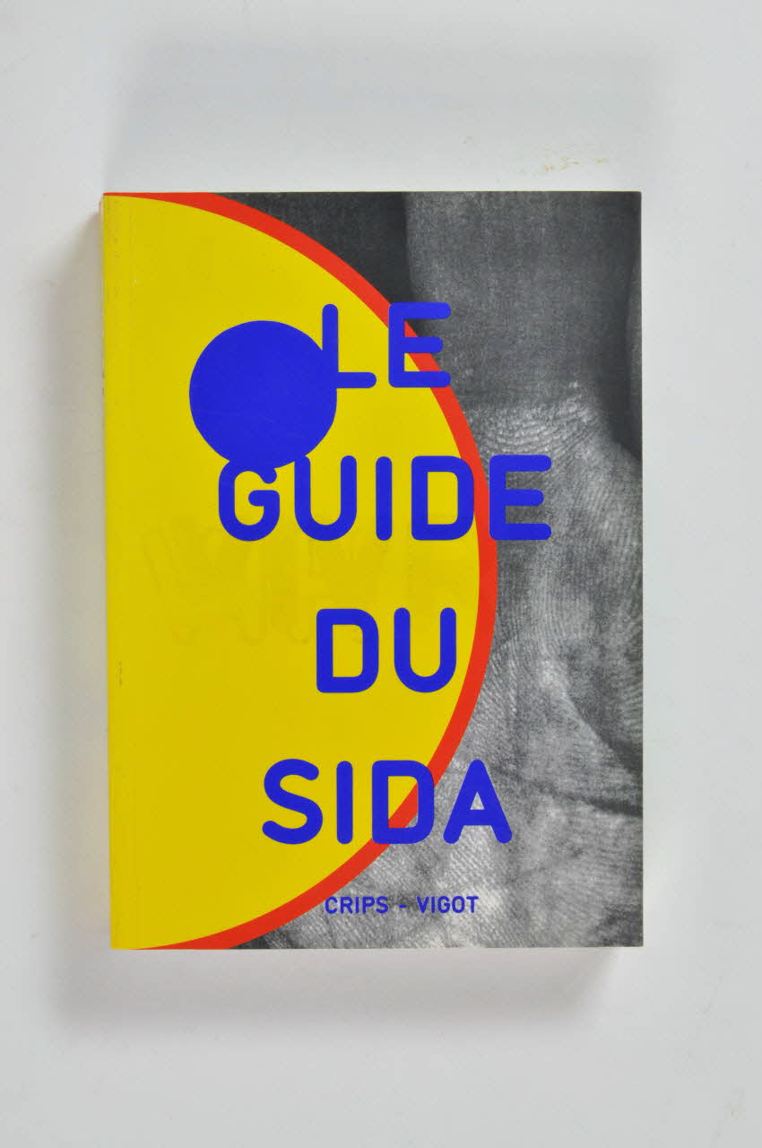 Crips Vigot livre "VIHVRE : Le guide du sida" France 1996 2002.127.89 Photo Mucem