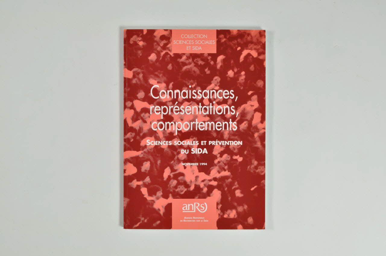 Agence Nationale de Recherches sur le Sida (ANRS) livre "Connaissances, représentations, comportements. Sciences sociales et prévention du SIDA" France 1994/11 2002.127.90 Photo Mucem